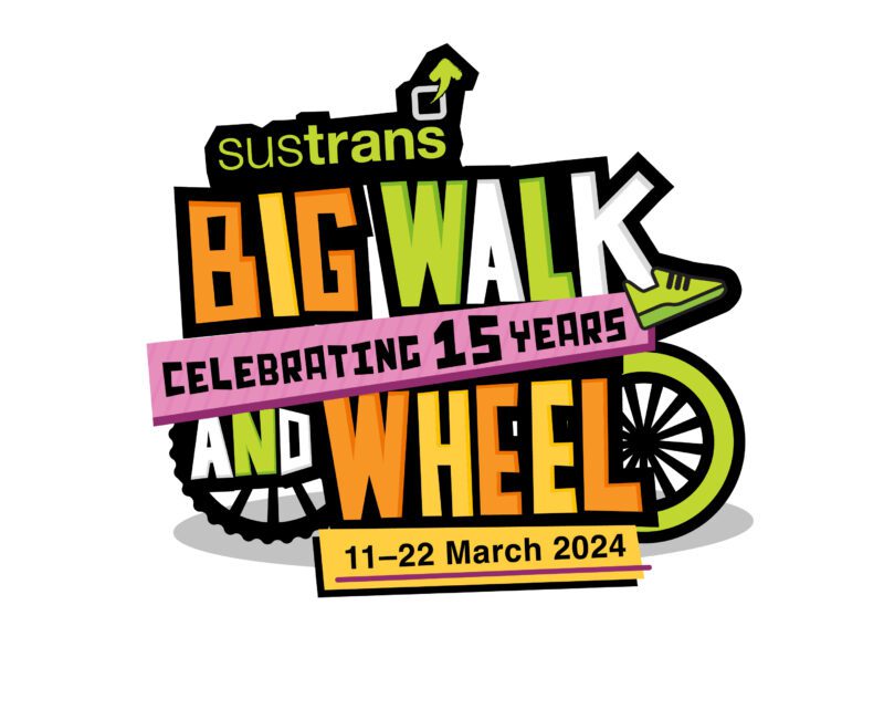 Sustrans Big Walk and Wheel Celebrating 15 years 11-22 March 2024